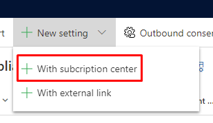 outbound-subscription-dropdown